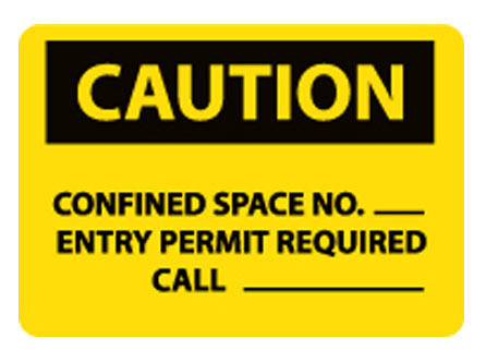 OSHA Signs - Caution Confined Space No.___ from National Marker