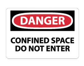 OSHA Sign - Danger Confined Space Do Not Enter from National Marker