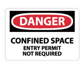 OSHA Signs - Danger Confined Space Entry Permit Not Required from National Marker